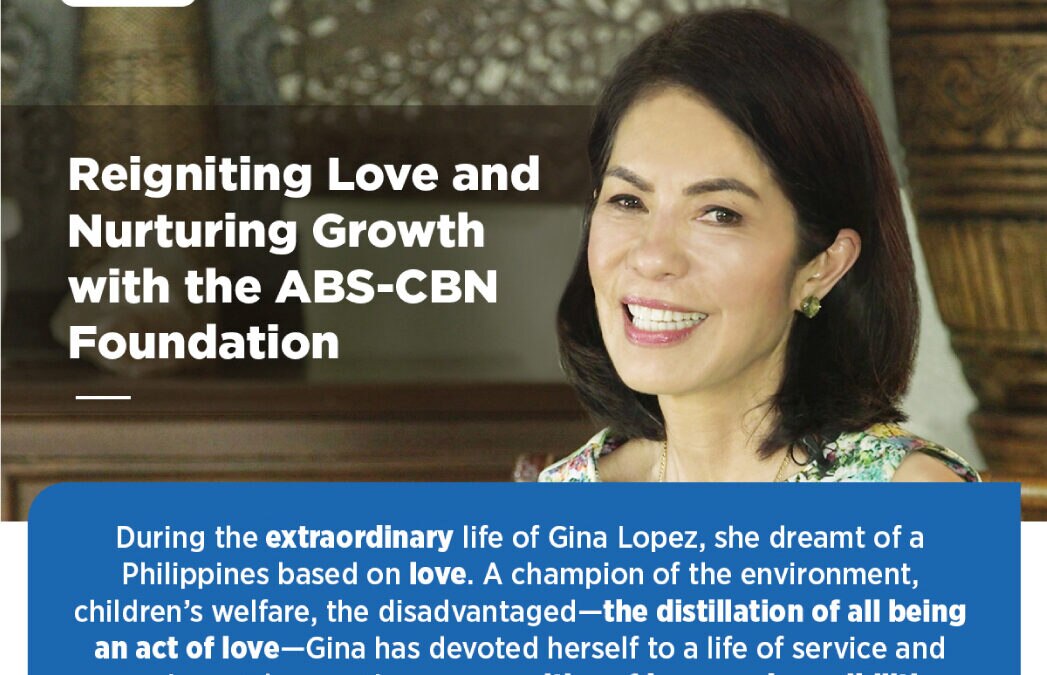 Rekindle Love and Growth with ABS CBN Foundation